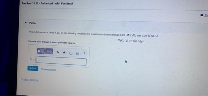  Problem 10.17. Enhanced with Feedback RE Part A What is the