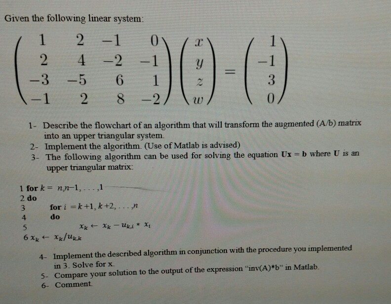  Given the following linear system: 1 2 1 01 -3 -5