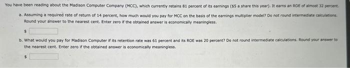 PLEASE ANSWER THIS QUESTION You have been reading about the Madison Computer