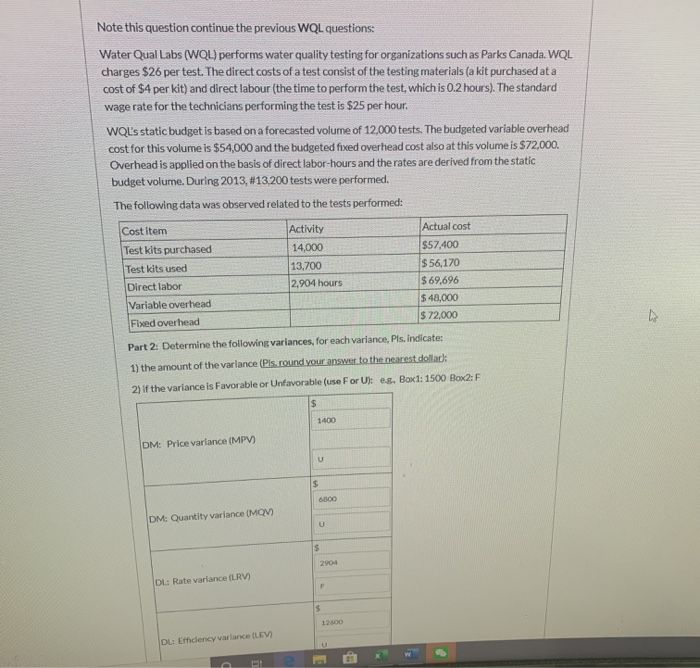 of what your answer is for part 2, assume the company had