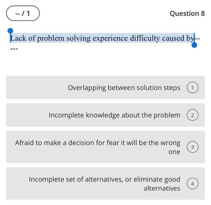  Lack of problem solving experience difficulty caused bu- Overlapping between solution