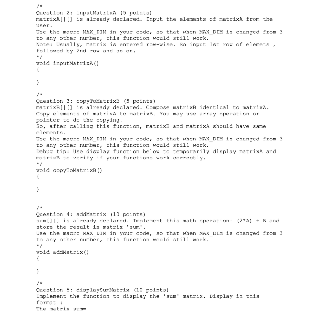 DIM1 [MAX DIM sum [MAX DIM] [MAX DIM] int scores [STUDENTS]; int