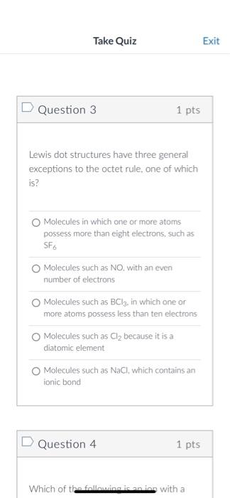  Lewis dot structures have three general exceptions to the octet rule,
