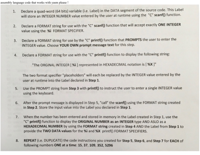  assembly language code that works with yasm please! 1. Declare a