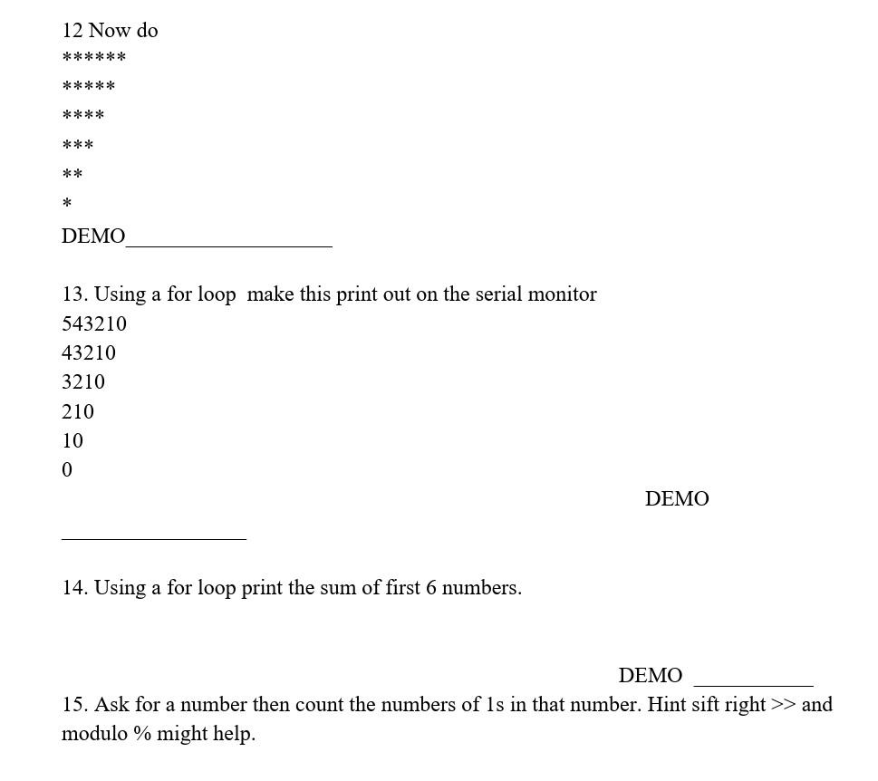 the serial monitor ** ** *** **** Hint: one way is to