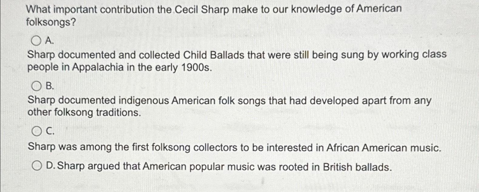  What important contribution the Cecil Sharp make to our knowledge of