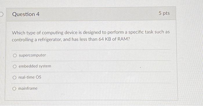 O memory manager O kernel 5 pts ID Question 3 If you