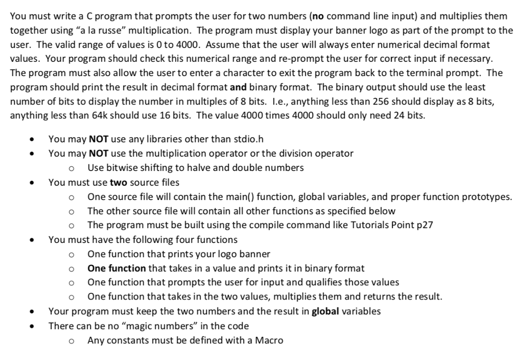  You must write a C program that prompts the user for