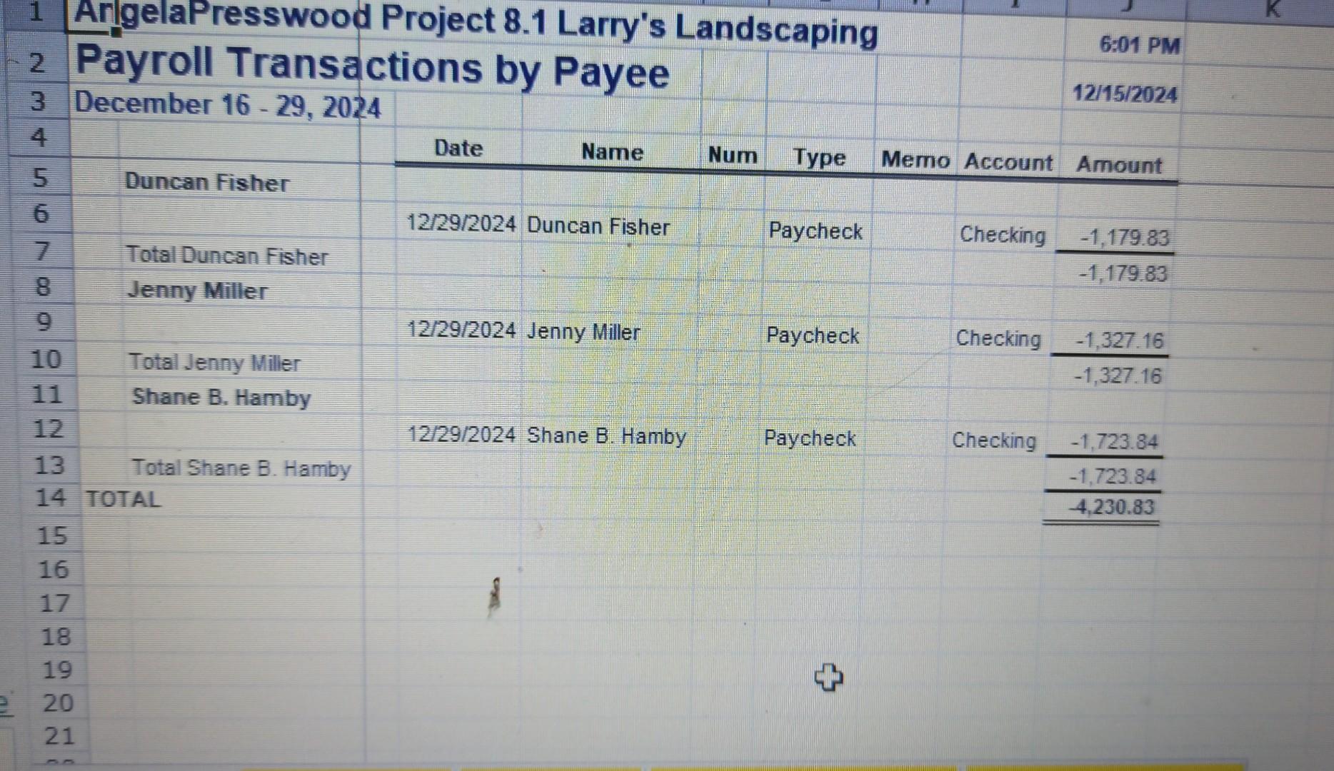 I did the work in the workbook and then you have to