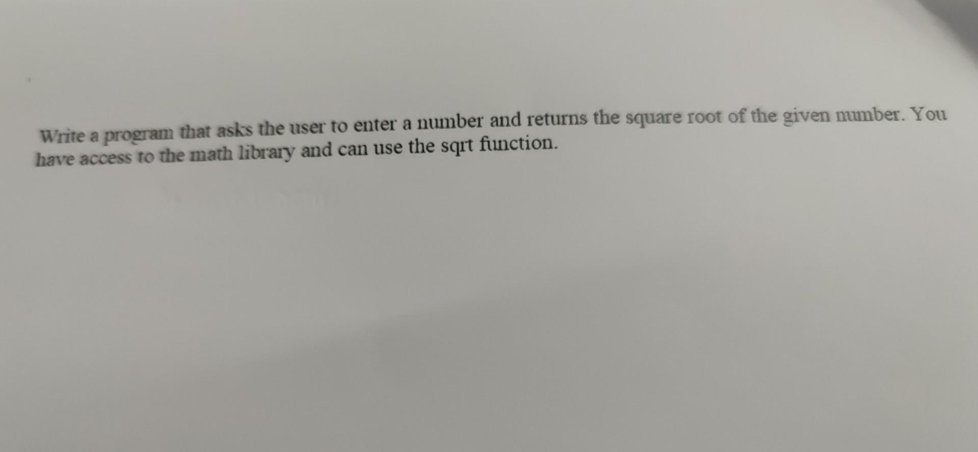  in c programming Write a program that asks the user to