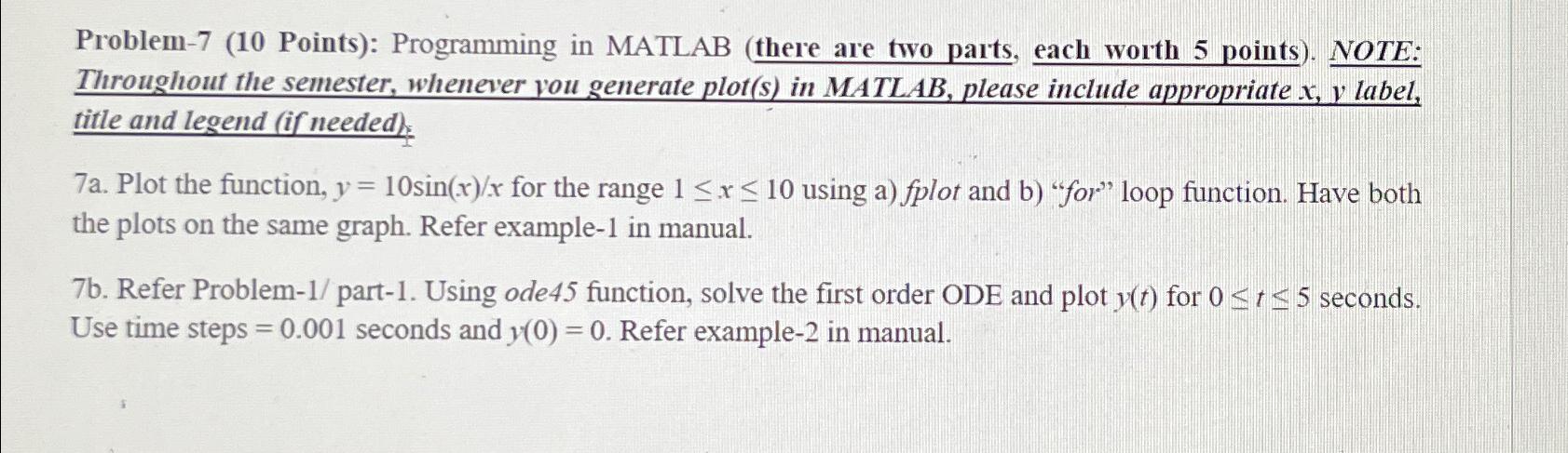  Problem-7(10 Points): Programming in MATLAB (there are two parts, each worth