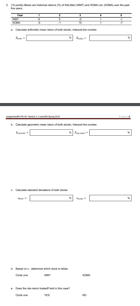 Please show steps thank you. 2. (15 points) Below are historical