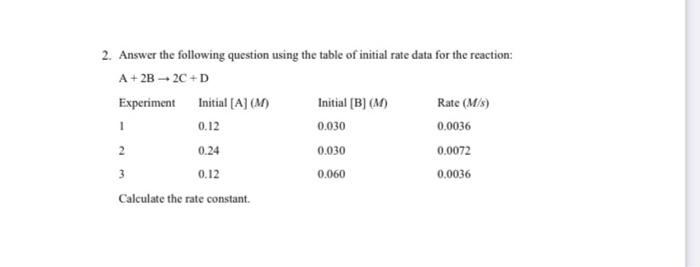 write uints and correct number of significant figures 2. Answer the following