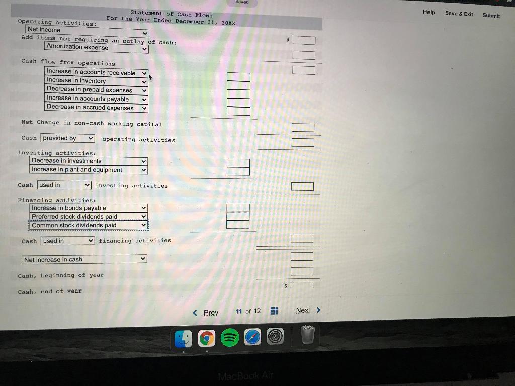 Please help me out Saved Help Save & Exit Submit Statement of