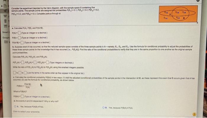  Consider the experiment decided by the Vendiagram, with the sample pace