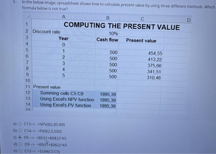 5 what is the answer for this question In the below image,