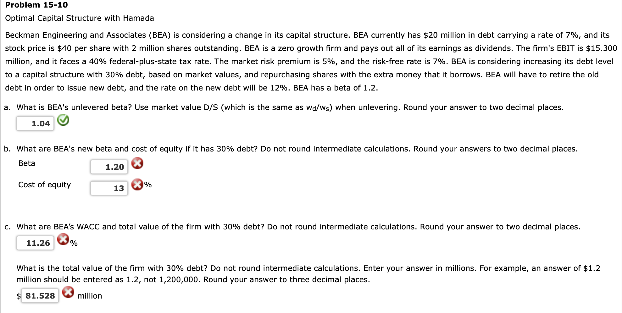 please help and include calculations! Thank you (excel preferred) Problem 15-10