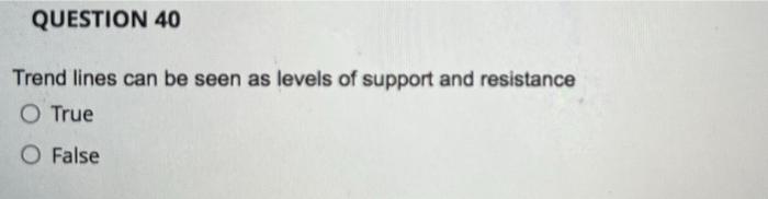 move in trends O b. All of the options O c. Everything
