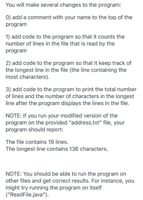  You will make several changes to the program: 0) add a