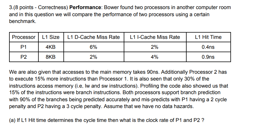  3.(8 points - Correctness) Performance: Bower found two processors in another