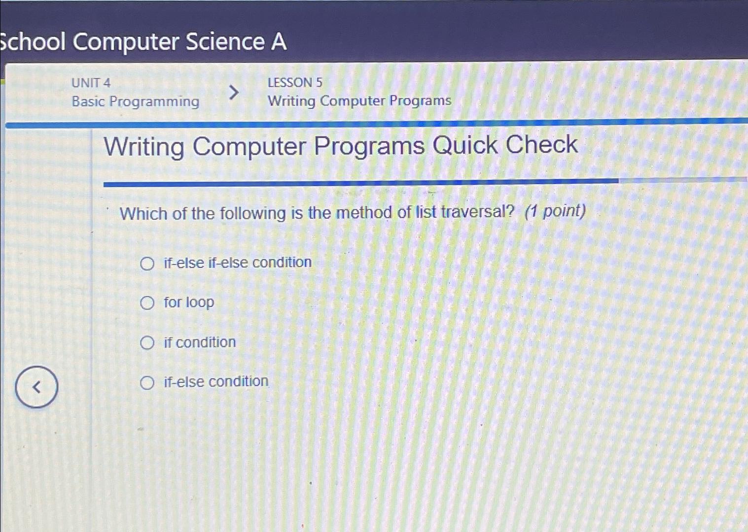  school Computer Science A UNIT 4 LESSON 5 Basic Programming Writing