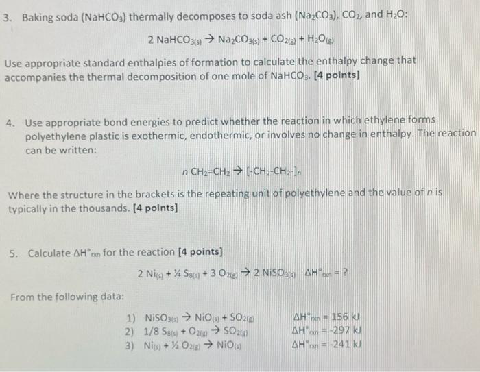 Can you help solve question 4 and 5 3. Baking soda (NaHCO3)