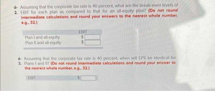 would result in 4,000 shares of stock and $200,000 in debt. The