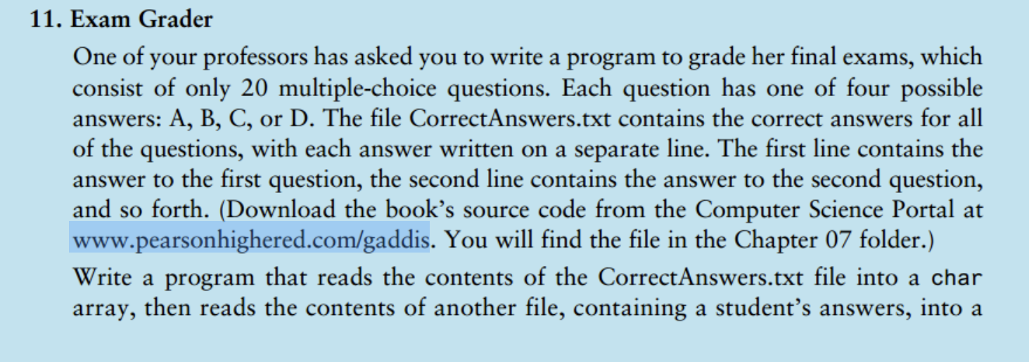  C++ Programming Challenge: 11- Exam Grader (parallel arrays) The input files
