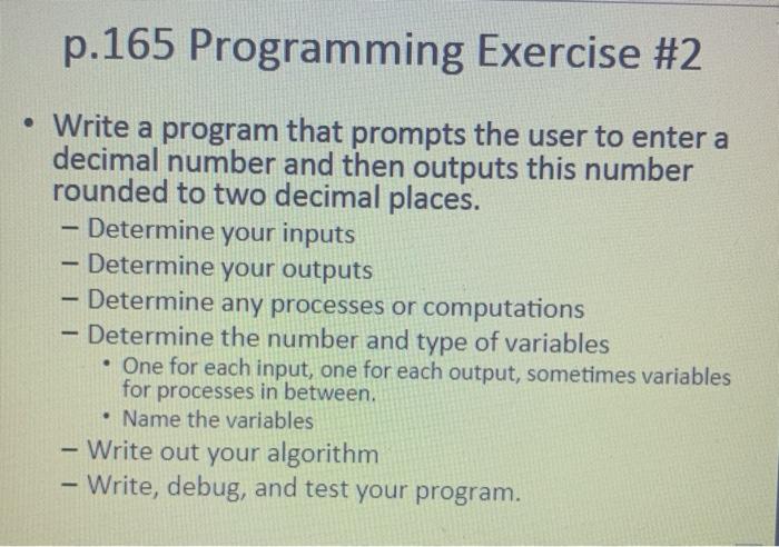  C++ p.165 Programming Exercise #2 Write a program that prompts the