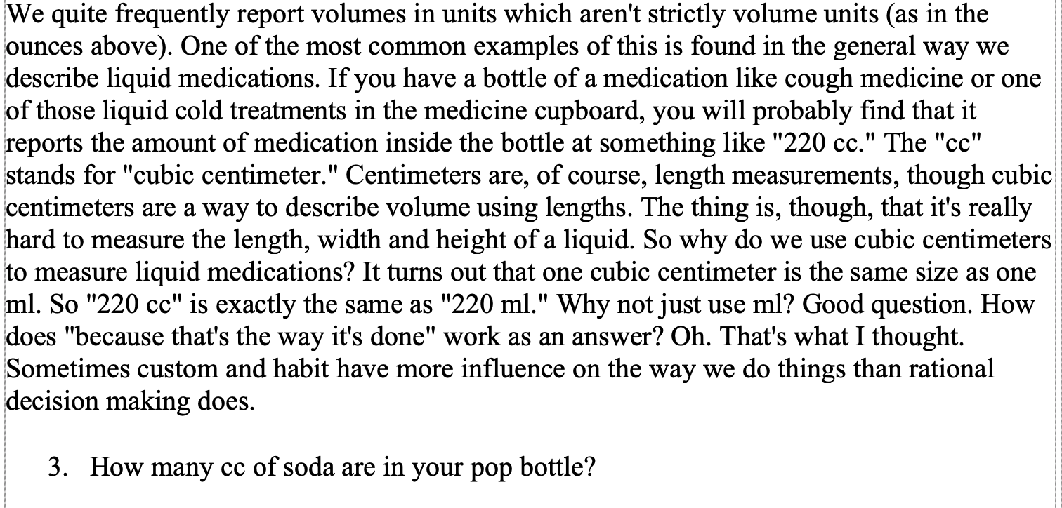 the labeling on your soda bottle. Somewhere on the bottle or can