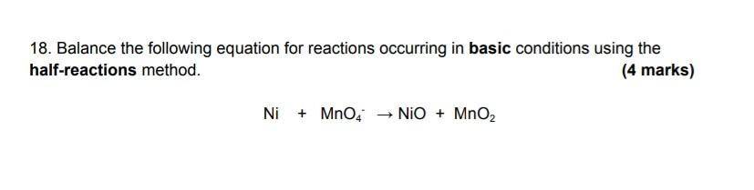 you for your help 17. Balance the following equation for reactions occurring