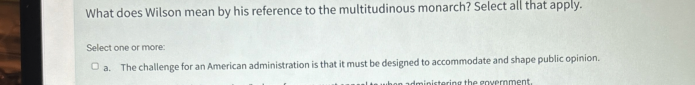  What does Wilson mean by his reference to the multitudinous monarch?