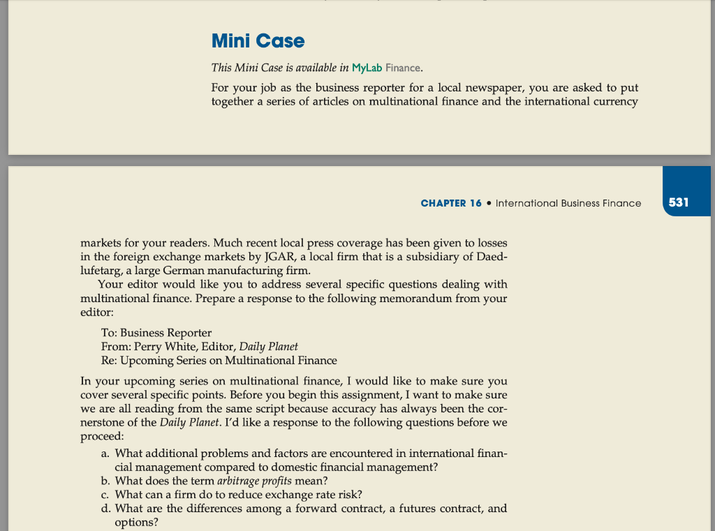 PLEASE ANSWER THE FOLLOWING QUESTIONS A-D Mini Case This Mini Case is