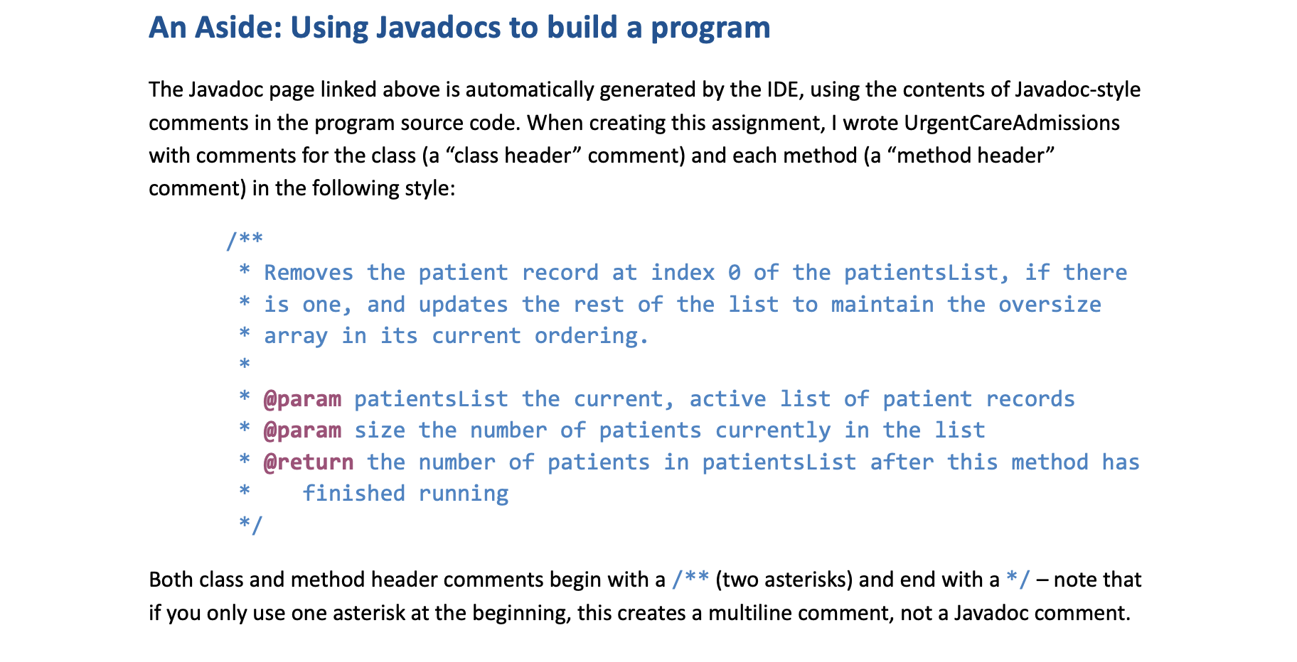 method is provided for you in its entirety, to give you a