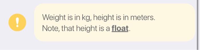 this formula: weight / height? The resulting number indicates one of the