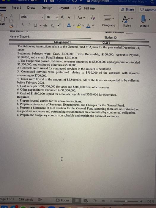  Assignment... Saved to my Mac ome Insert Draw Design Layout >>