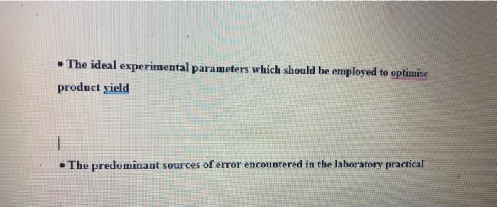 in crystallisation - The ideal experimental parameters which should be employed to