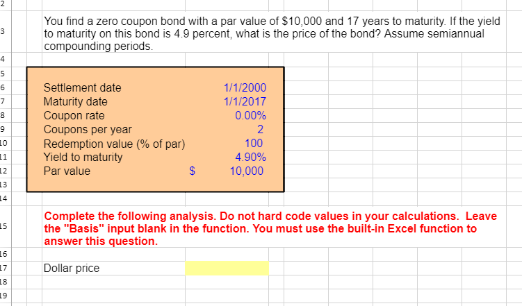  2 3 You find a zero coupon bond with a par