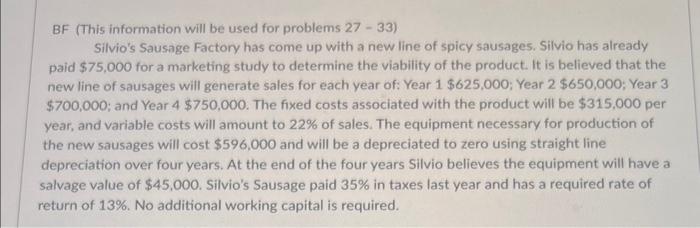  BF (This information will be used for problems 27 - 33)