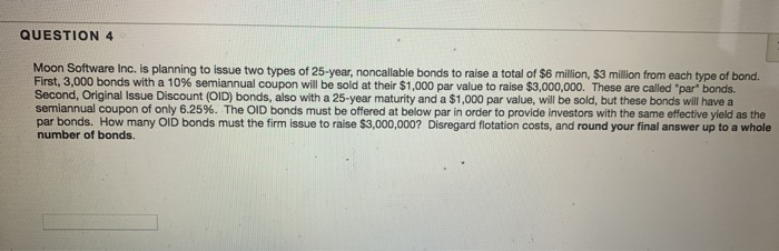 of 25-year, noncallable bonds to raise a total of $6 million, $3
