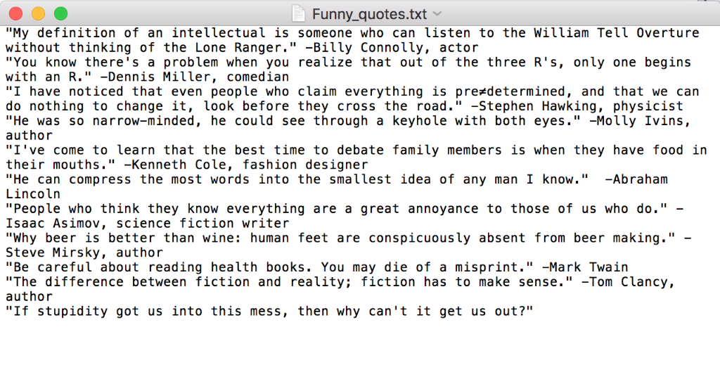 (Funny_quotes.txt) 2 File Search We would like to determine how many times