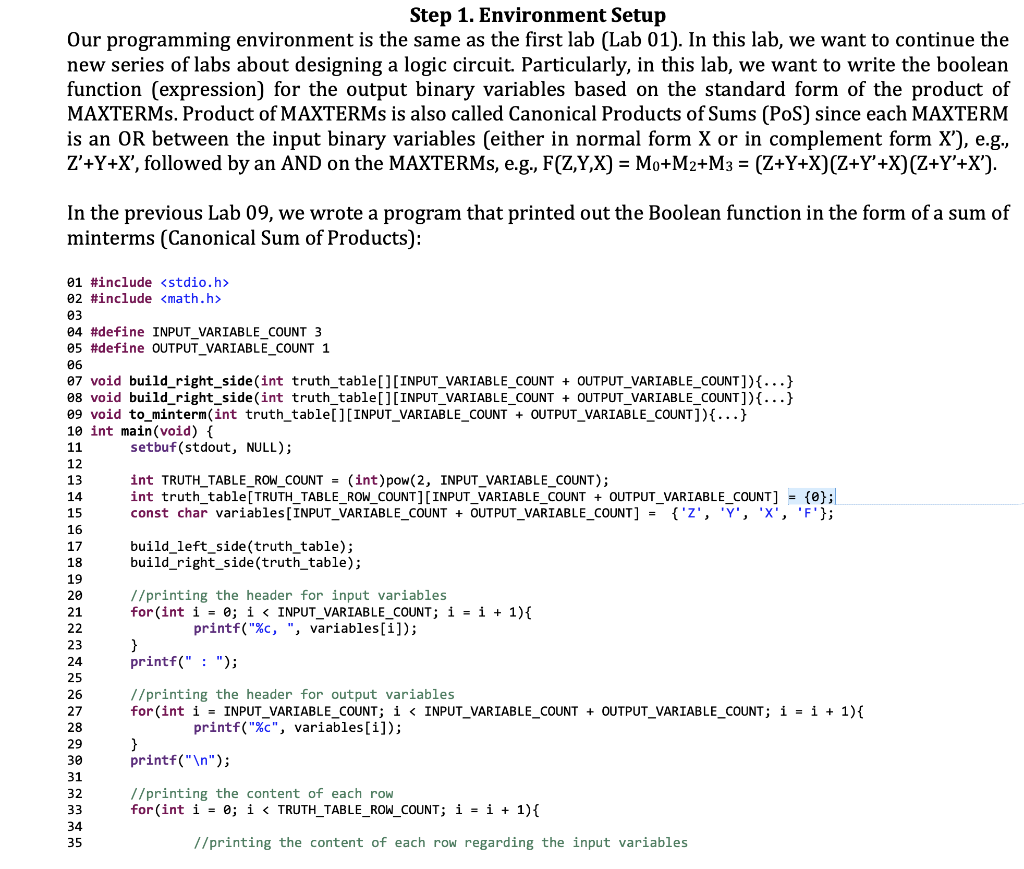  Step 1. Environment Setup Our programming environment is the same as