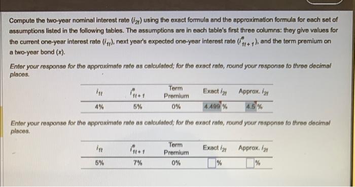  Compute the two-year nominal interest rate i2t) using the exact fomula