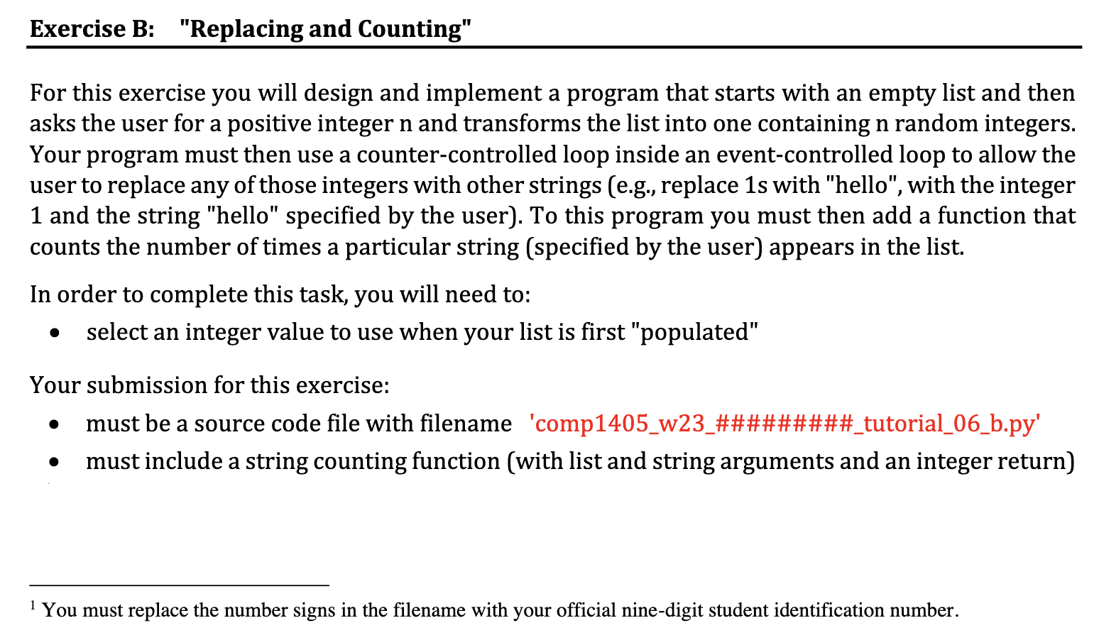 and explain what you did in detail. For this exercise you will