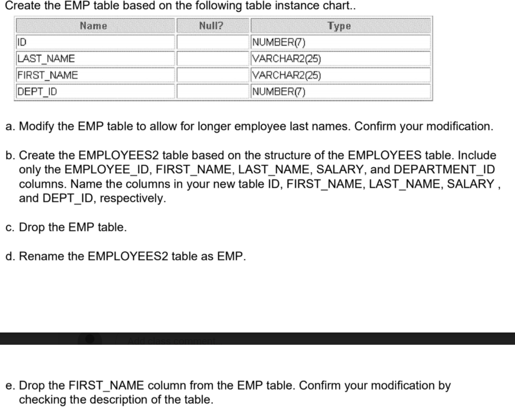  Create the EMP table based on the following table instance chart..