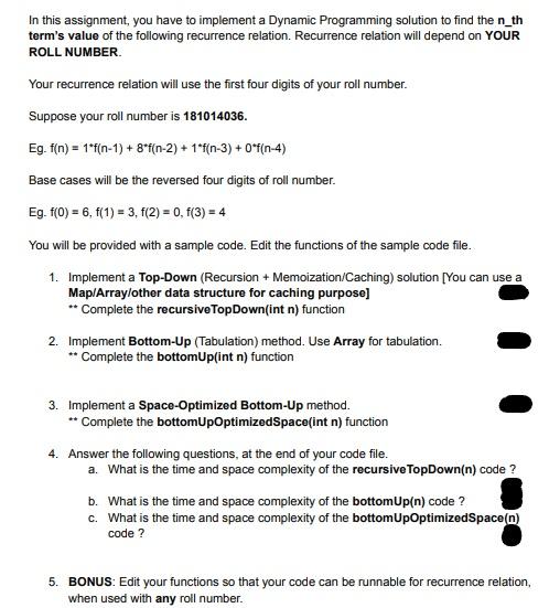  In this assignment, you have to implement a Dynamic Programming solution