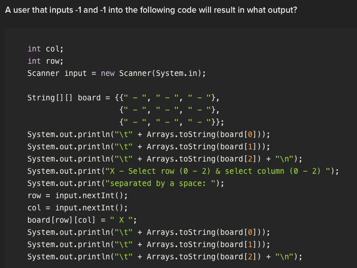  A user that inputs -1 and -1 into the following code