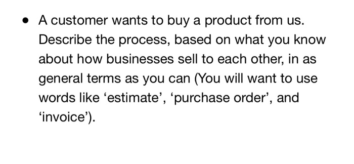 Need help with this question ASAP! A customer wants to buy a