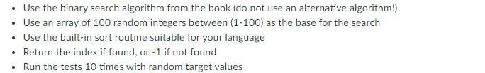 information the target The binary search algorithm is2 Binary Search( list, target,