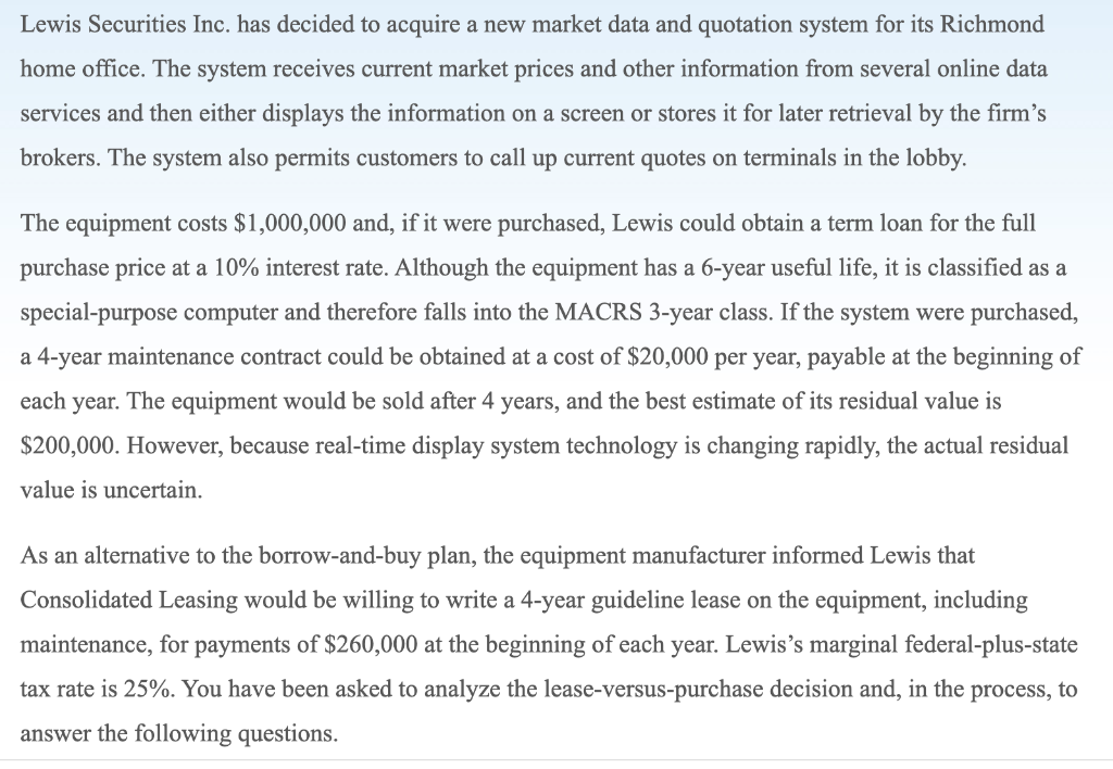 I need help please do not copy previous answers Lewis Securities Inc.